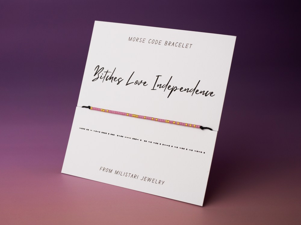 Bitches love independence Morse code bracelet – bold and cheeky friendship bracelet