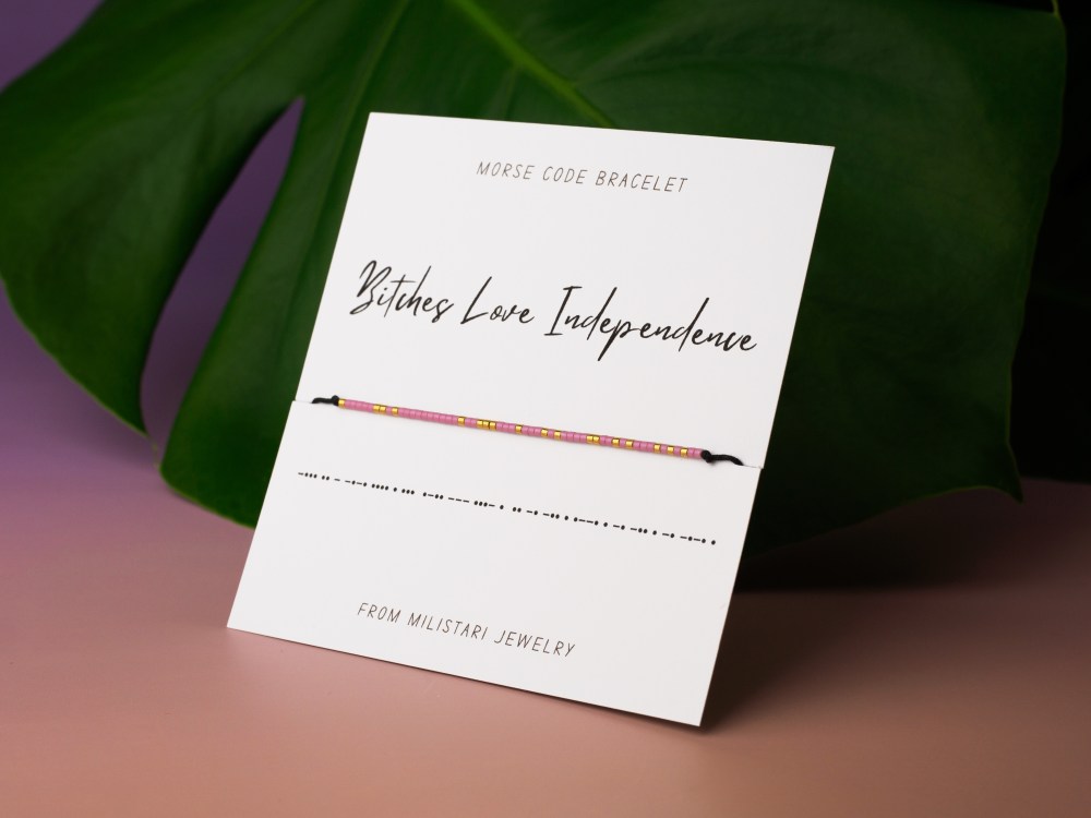 Bitches love independence Morse code bracelet – fun feminist gift for best friend