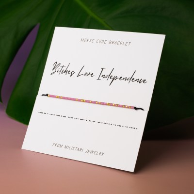 Bitches love independence Morse code bracelet – fun feminist gift for best friend