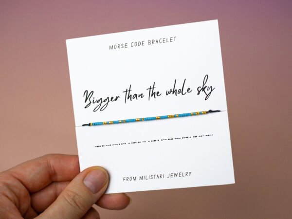 Bigger Than The Whole Sky Morse code bracelet with beaded dot dash pattern forming a hidden sentimental message