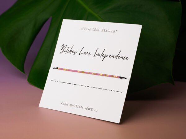 Bitches love independence Morse code bracelet – fun feminist gift for best friend