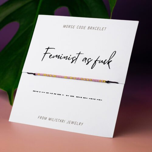 Feminist As Fuck Morse code bracelet – empowering gift for feminist friend