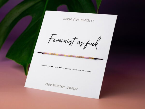 Feminist As Fuck Morse code bracelet – empowering gift for feminist friend